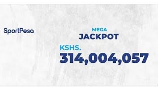 SPORTPESA MEGA JACKPOT PRO PREDICTIONS - WIN. KES. 314M.