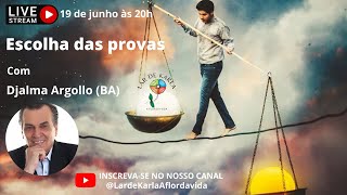 Escolha das provas I Djalma Argollo (BA)