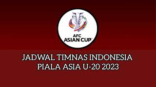 Jadwal Timnas Indonesia Piala Asia U-20 2023 - Indonesia vs Irak - Indonesia vs Uzbekistan