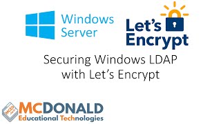 Securing Windows LDAP with Let's Encrypt