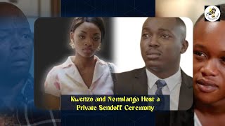 This Week Kwenzo & Nomalanga Host Private Sendoff: Unexpected Twists on Sibongile & The Dlaminis