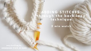 Adding stitches through a back loop technique || Dodawanie oczek od tyłu