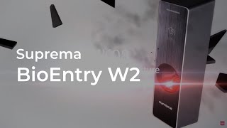 [BioEntry W2] The World’s Fastest Outdoor Fingerprint Device l Suprema