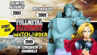 How to Watch Fullmetal Alchemist in Order?