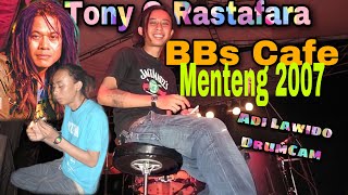 Tony Q Rastafara 2006 BBs Cafe Menteng Adi Lawido DrumCam