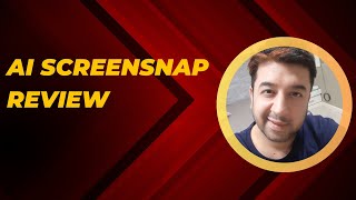 AI ScreenSnap Review + FREE Bonuses Worth $997