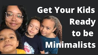 Yes, your kids should declutter with you! | Becoming a Minimalist with Kids