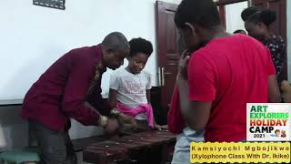 Kamsiyochi Mgbojikwe (Xylophone Class With Dr. Ikike)