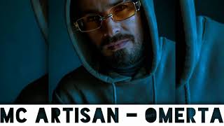 Mc Artisan - Omerta ( Remix Music )