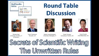 Secrets of Scientific Writing "The Unwritten Rules" - Round Table - MedChemBio Online 2020