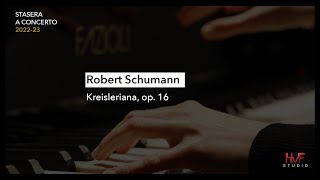 Alexia Mouza: Robert Schumann, Kreisleriana op. 16