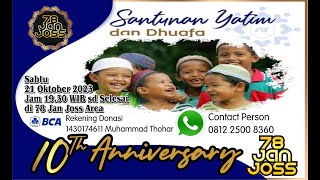 Santunan Yatim dan Dhuafa - 10 TH  ANNIVERSARY JAN JOSS