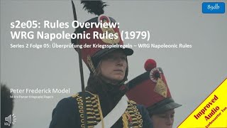 s2e05: Rules Overview: WRG Napoleonic Rules (1979)