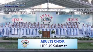 JMCIM | HESUS Salamat | Adults Choir | November 23, 2024