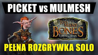 TOO MANY BONES - PICKET vs MULMESH | Rozgrywka Solo | Gameplay | Zasady