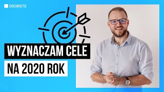 MOJE CELE NA 2020 ROK 💪