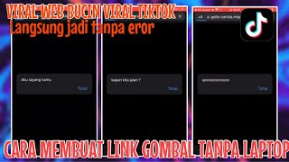 Anti eror, Cara bikin web gombal coding viral di tiktok android & ios Tanpa laptop 2022