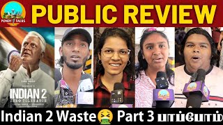 #indian3 Waiting😱🔥Indian 2 Public Review | Indian 2 Review | Indian 2 Movie Review | Kamal Haasan