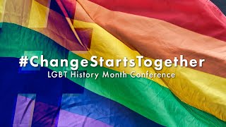 Change Starts Together | LGBTQ History Month and our ED&I Framework | Tuesday 22 Feb 2022