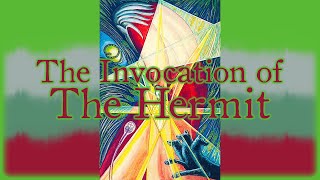 Invocation of The Hermit, the Path of Yod, and the Spirit of Virgo