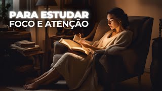 Música Para Manter o Foco e Estudar - Trabalhar com Mais Concentração e Focar nos Estudos