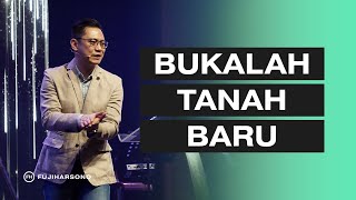 BUKALAH TANAH BARU - Doa dan Puasa 21 Hari -  Fuji Harsono - Official Kotbah