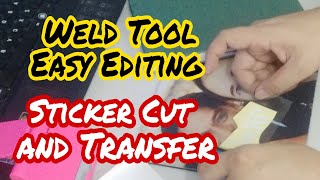 Sticker Cut | Weld Tool | Easy Editing | SirTon Prints