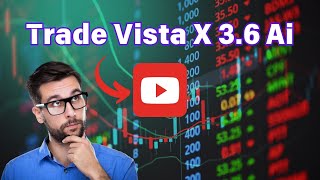 Trade Vista X 3.6 Ai Recensione 2024: Piattaforma di trading automatizzata legittima o truffa?