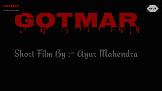 Gotmar Mela Pandhurna : SHORT FILM BY AYUR MAHENDRA