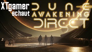 Dune: Awakening Direct | XTgamer schaut