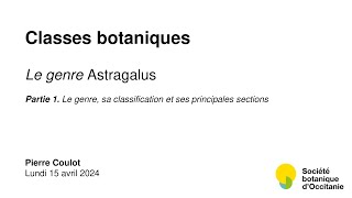 Le genre Astragalus (partie 1 : généralités et principales sections)