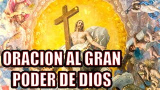 ORACION AL GRAN PODER DE DIOS