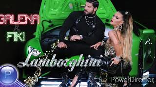 GALENA & FIKI - LAMBORGHINI / ГАЛЕНА & ФИКИ - ЛАМБОРГИНИ ,2019