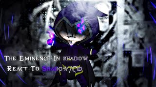 The Eminence in Shadow react to Cid Kagenou/Shadow || (Rus | Eng)