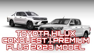 Toyota Hilux 2023 Model | All New Toyota Hilux Conquest/Premium Plus | Toyota Philippines