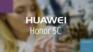 Обзор смартфона Huawei Honor 5C