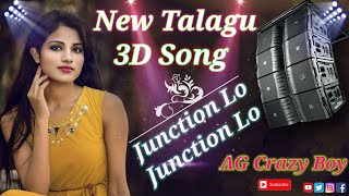 Junction_Lo Junction Lo _{mahesh babu}  3D Mix @tseries