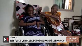 Sénégal • Marie Désirée Diène publie un recueil poétique malgré son handicap @Medi1TVAfrique