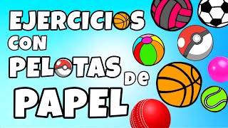 Manipulación ⚽️🏀🥎c/ pelotas de papel!