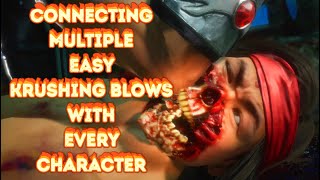 Connecting as many EASY Krushing Blows with every character in MK11