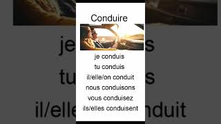 conduire (to drive) conjugué au présent en français #apprendrefrancaisnassim