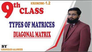 9th Class Maths, Introduction About Matrices -Types Of Matrices - Diagonal Matrix