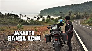 JAKARTA  BANDA ACEH | TOURING ADVENTURE VERSYS/XABRE