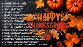 Happy Thanksgiving 2024 🍂 Thanksgiving Dinner Music 🦃 Best Thanksgiving Songs