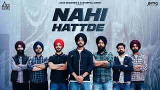 Nahi Hattde (Official Video) Karan Dhunda | Gill Raunta | Black Virus Music | New Punjabi Songs 2023