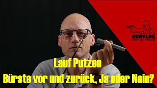 Lauf Putzen | Bürste vor und zurück?