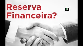 Reserva de emergência? É necessária? Quanto devo ter e onde investir?