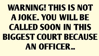 🧾WARNING! THIS IS NOT A JOKE. YOU WILL BE CALLED SOON IN THIS BIGGEST COURT BECAUSE AN OFFICER..