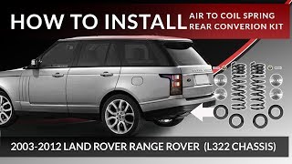 2003-2012 Range Rover L322 | Rear Air Suspension to Coil Spring Conversion Kit Installation