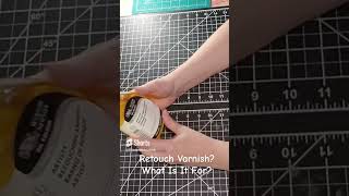 What Is Retouch Varnish?  Let Me Break It Down For You